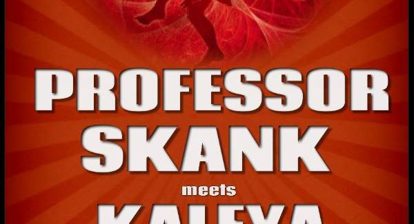 Professor Skank & Kaleya στο Μικρό