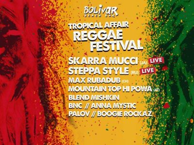 Tropical Affair Reggae FSVL- Skarra Mucci-Steppa Style I 14 July