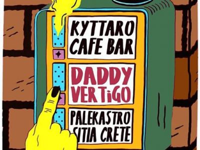 Daddy Vertigo | Κyttaro Summer Opening