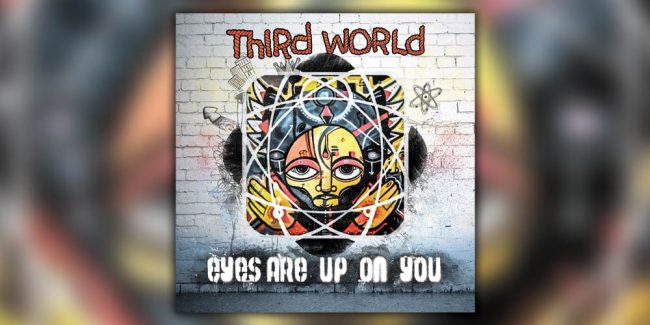Third World - Eyes Are Up On You