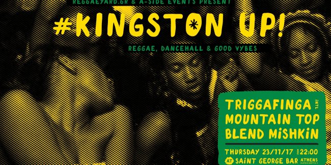 Kingston Up! | Triggafinga Intl, Mountain Top & Blend Mishkin