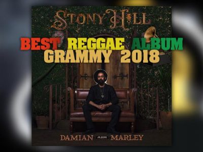 Best Reggae Album Grammy 2018 - Damian Marley - Stony Hill