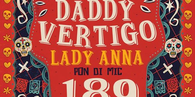 Daddy Vertigo feat. Lady Anna at 189 Drinks Lab