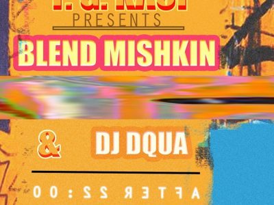 F.G.Κλοι present: Blend Mishkin at Decadence Club