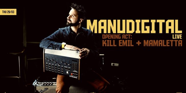 Manudigital (FR) w/ Kill Emil & Mamaletta Live at six dogs