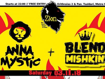 Anna Mystic & Blend Mishkin at Zion - Sat 03 November