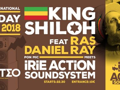 King Shilloh Feat Ras Daniel Ray Meets Irie Action Sound System