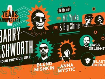 2 Years A-side: Barry Ashworth (Dub Pistols) & special guests