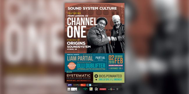 Channel One Sound System στην Αθήνα, στις 2/2/2019!