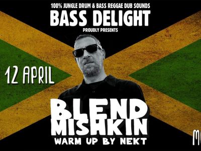 Bass Delight feat. Blend Mishkin // Mods Club