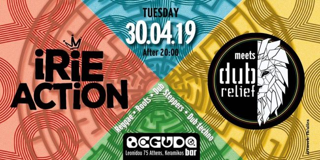 Dub Relief meets Irie Action