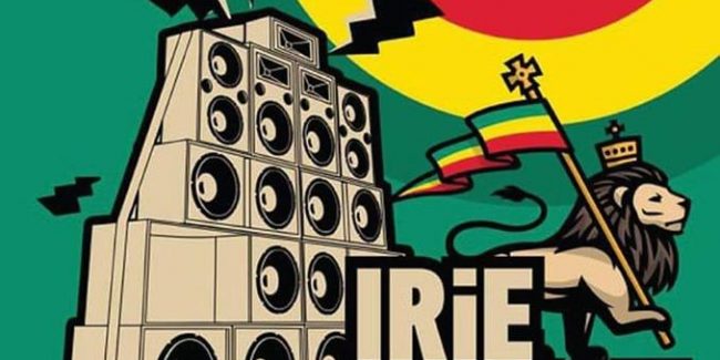Irie Action Sound System/ Street Block Party #6