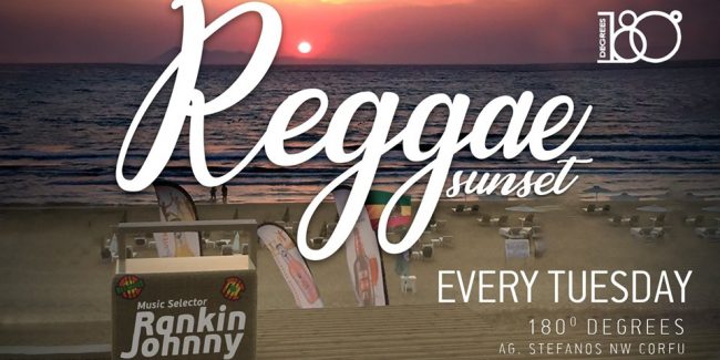 Reggae sunset every Tuesday 180 Degrees Ag.Stefanos NW CORFU